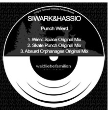 Siwark - Punch Wierd (Original Mix)