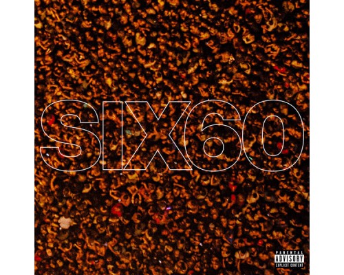 Six60 - SIX60