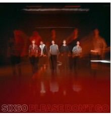 Six60 - Please Don't Go