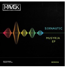 SixNautic - Musyria EP