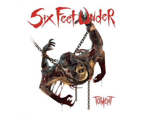 Six Feet Under - Torment