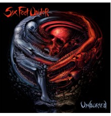 Six Feet Under - Unburied