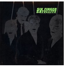 Six Finger Satellite - Severe Exposure