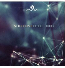 Sixsense - Future Lights