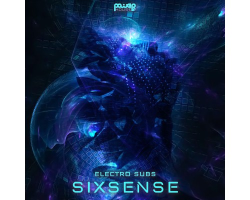 Sixsense - Electro Subs