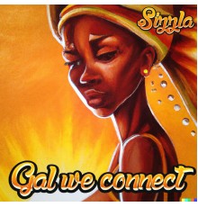 Sizzla - Gal we connect