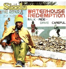 Sizzla - Waterhouse Redemption