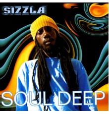 Sizzla - Soul Deep