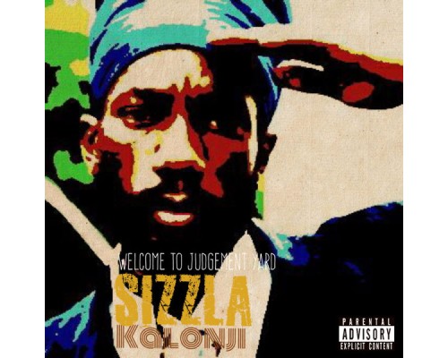 Sizzla - Welcome to Judgement Yard