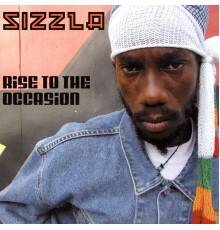 Sizzla - Rise To The Occasion