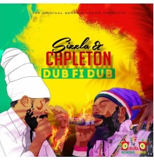 Sizzla & Capleton - Dub Fi Dub