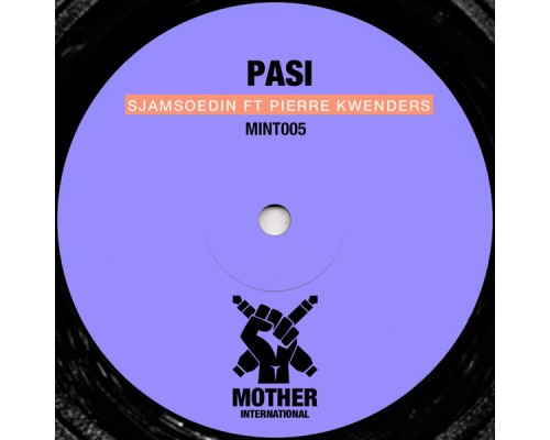 Sjamsoedin ft. Pierre Kwenders - Pasi