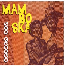 Ska Cubano - Mambo Ska