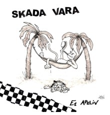 Skada Vara - Et Apeliv