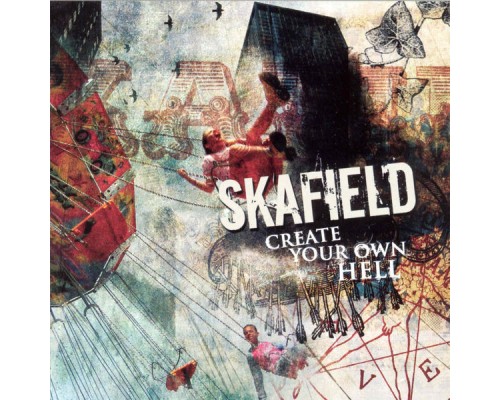 Skafield - Create Your Own Hell