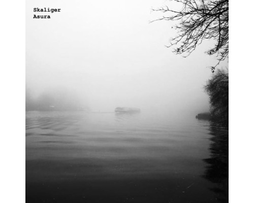 Skaliger - Asura