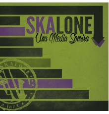 Skalone - Una Media Sonrisa