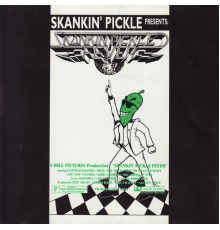 Skankin' Pickle - Skankin' Pickle Fever