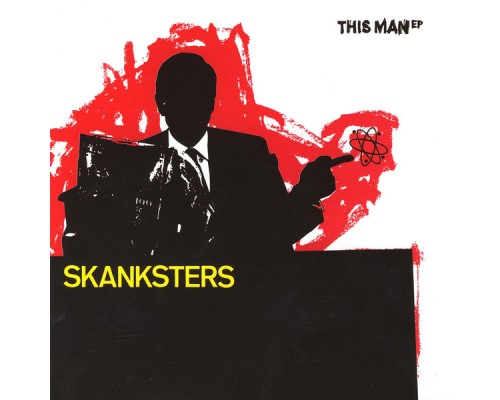 Skanksters - This Man EP