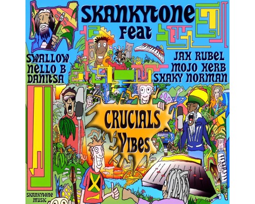 Skankytone - Crucials Vibes