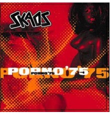 Skaos - Porno '75