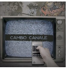 Skaperol - Cambio canale