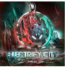 Skarleth - Electrify CIty