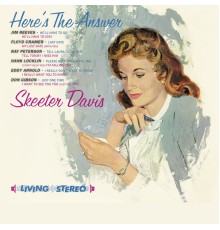 Skeeter Davis - Here's the Answer