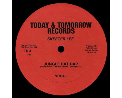 Skeeter Lee - Jungle Bat Rap