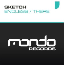 Sketch - Endless EP (Original Mix)