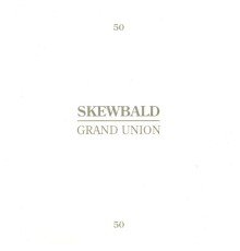 Skewbald/Grand Union - 2 Songs