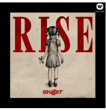 Skillet - Rise