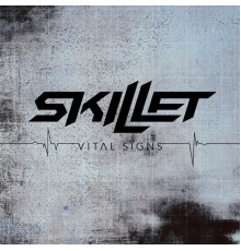 Skillet - Vital Signs