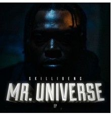 Skillibeng - Mr. Universe EP