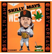 Skillinjah - Skilly Mays