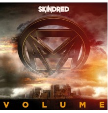 Skindred - Volume