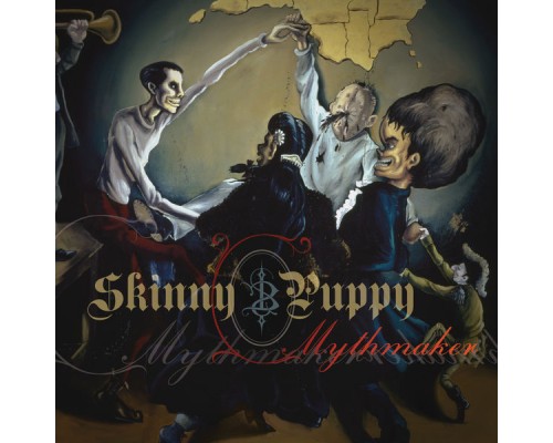 Skinny Puppy - Mythmaker