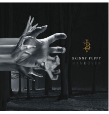 Skinny Puppy - Handover