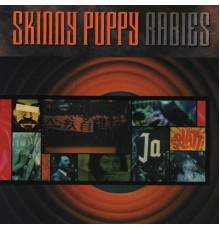 Skinny Puppy - Rabies