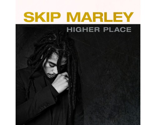 Skip Marley - Higher Place