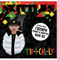 Skittles - Tip-I-Cal-Ly EP