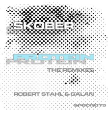 Skober - Protein The Remixes