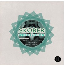 Skober - Resolution