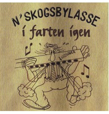 Skogsbylasse - n'Skogsbylasse i farten igjen