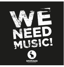 Skokiaan Brass Band - We Need Music!