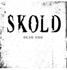 Skold - Dead God