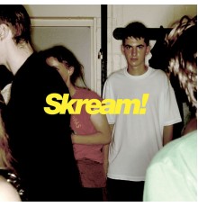 Skream - Skream!  (Expanded Edition)