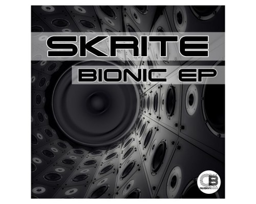 Skrite - Bionic EP