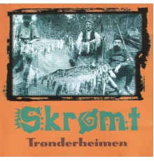 Skrømt - Trønderheimen