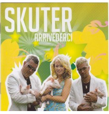 Skuter - Arrivederci